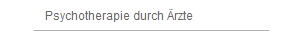 Psychotherapie durch �rzte